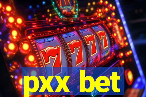 pxx bet